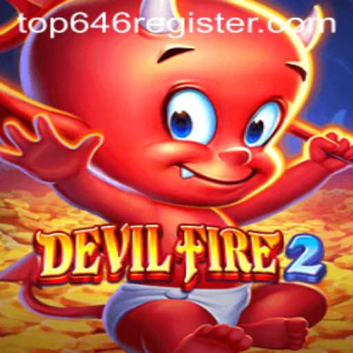 Exploring the Thrilling World of DevilFire2: A Strategic Adventure