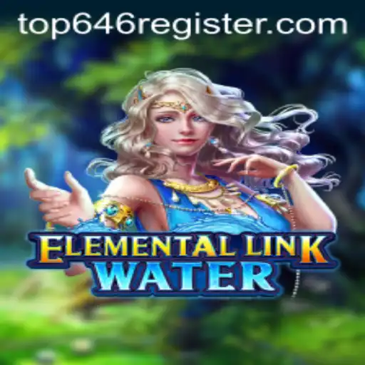 Explore the Mystical World of ElementalLinkWater: Dive into Top646 Strategies