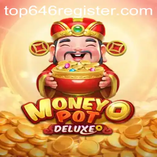 Discovering the Thrilling Features of MoneyPotDELUXE: A Top646 Experience